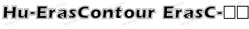Hu-ErasContour ErasC字体转换